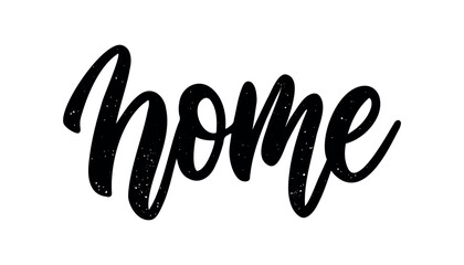 Welcome home postcard. Hand lettering. Ink illustration. Modern brush calligraphy. Isolated on white background.