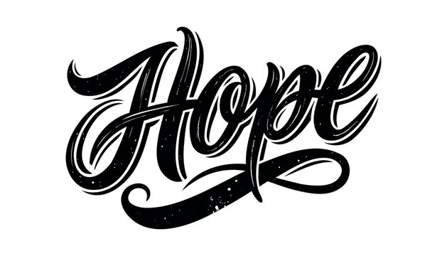 Hope typographic lettering isolated on white background. Hand calligraphy.
