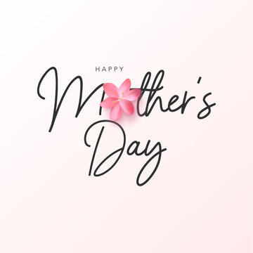 Mother's Day greeting card background.  Illustration with pink realistic flower, calligraphic white text and soft pink gradient background. Vector for sale, promotion, social media, web, invitation.