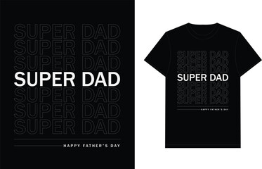 Super Dad T-Shirt Design Concept