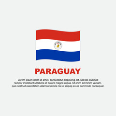 Paraguay Flag Background Design Template. Paraguay Independence Day Banner Social Media Post. Background