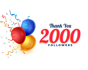 thank you 2000 thousand followers background with balloon and confetti - 771173677
