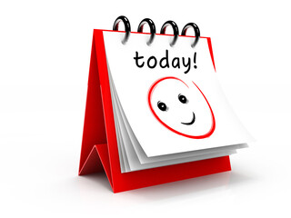 3d calendar with word today isolated on white background. Today with Happy Positive smiley face on red spiral day calendar. 