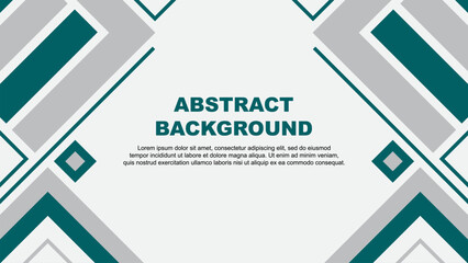 Abstract Teal Background Design Template. Banner Wallpaper Vector Illustration. Teal Flag