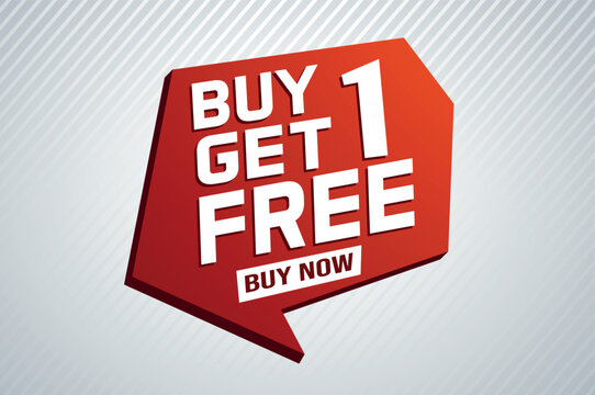 buy 1 get free buy now poster banner graphic design icon logo sign symbol social media website coupon

