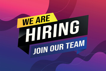 we are hiring join our team poster banner graphic design icon logo sign symbol social media website coupon

 - obrazy, fototapety, plakaty