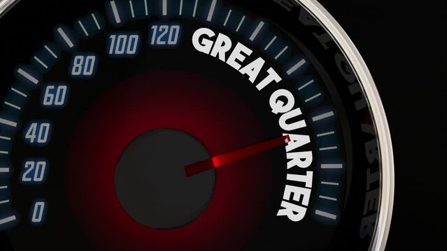 Great Quarter Speedometer Measure Results Money Earned Income Report Level Rate Growth 3d Animation