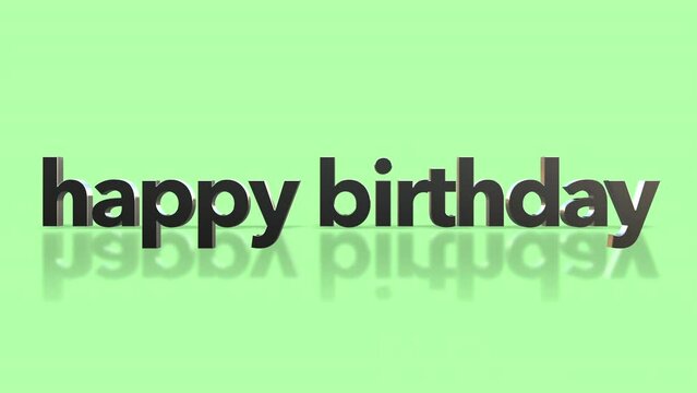 A 3D Happy Birthday text composed of reflective letters arranged in a stylized manner, floating above the images surface