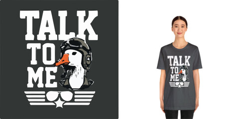 T shirt Design Talk to me 