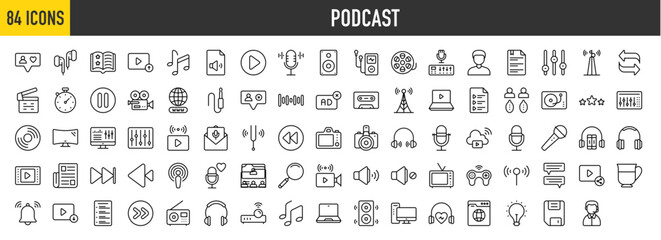 84 Podcast icons set. Containing Follow, Broadcast, Storybook, Chapter, Earbuds, Music Note, Studio, Audio File, Notification, Signal Tower, Download and Repeat more vector illustration collection.
