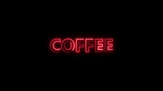  Abstract coffee neon sign appear red color animation. Black background 4k video.
