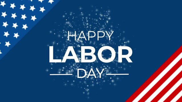 Labor Day celebration banner . Animation of USA happy labor day, lettering text with blue,white background and fireworks splash.