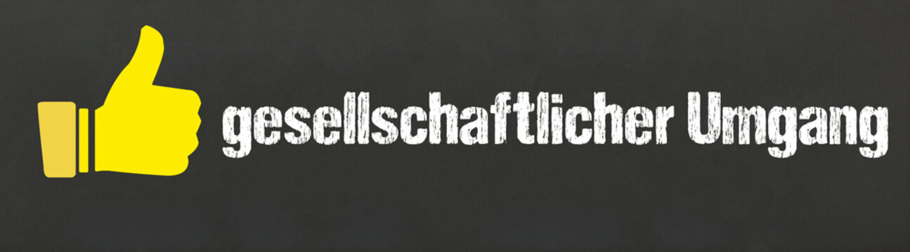 gesellschaftlicher Umgang