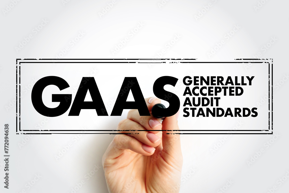 Poster gaas generally accepted audit standards - set of systematic guidelines used by auditors when conduct