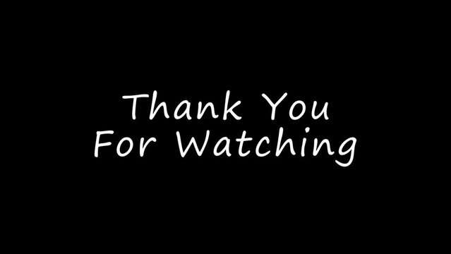 Thank you for watching animation, motion graphics, Thank you for watching text animation, black background