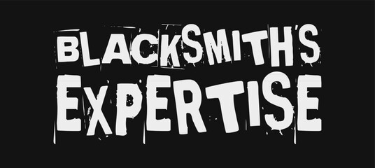 blacksmiths expertise simple typography with black background