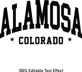 Alamosa text effect vector. Editable college t-shirt design printable text effect vector