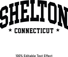 Shelton text effect vector. Editable college t-shirt design printable text effect vector