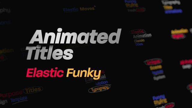 Elastic Funky Text Animation Scenes
