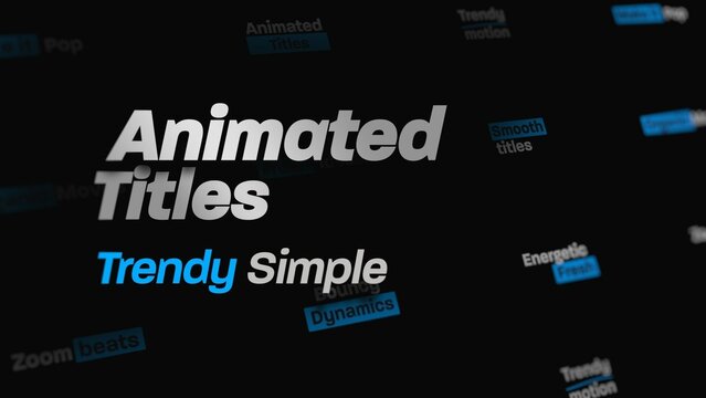 Trendy Simple Titles Animations 