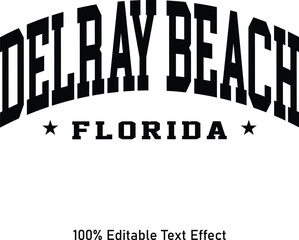 Delray Beach text effect vector. Editable college t-shirt design printable text effect vector