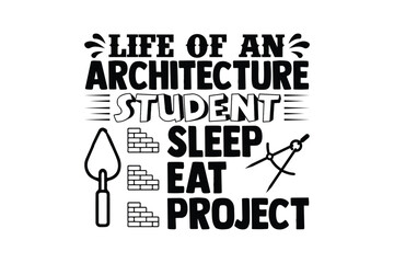 Stylish , fashionable and awesome architect typography art and illustrator, Print ready vector  handwritten phrase architect  T shirt hand lettered calligraphic design. Vector illustration bundle.