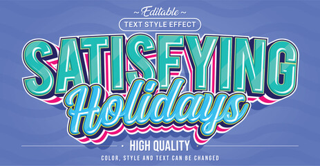 Editable text style effect - Satisfying Holidays text style theme.