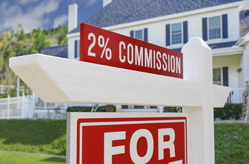 2% Commission For Sale Real Estate Sign In Front Of New House. - 772630466
