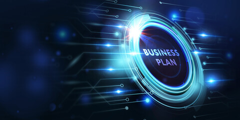 Business plan concept.Business, Technology, Internet and network concept.