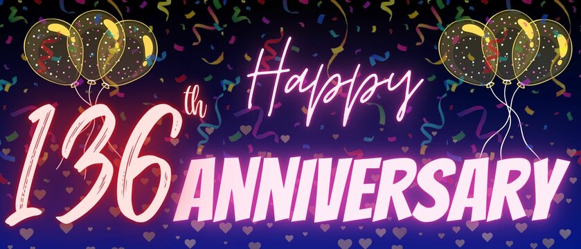 136th anniversary neon calligraphy text and number. Confetti and balloon isolated on elegant blue gradient background, sparkle, design for greeting card, print. One hundred thirty six anniversary