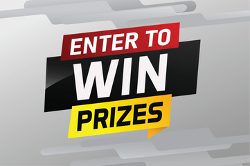 Enter to win prizes word concept vector illustration and 3d style for use landing page, template, ui, web, mobile app, poster, banner, flyer, background, gift card, coupon, wallpaper

