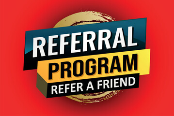 referral program referral a friend poster banner graphic design icon logo sign symbol social media website coupon

