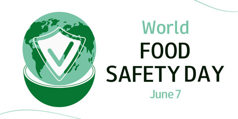 World Food Safety Day. June 7. Horizontal vector template for banner, greeting card, presentation, flyer.