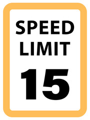 Speed Limit Sign 15 mph, yellow , vector style png 