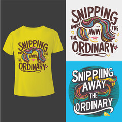 Snipping away the ordinary tees T-shirt