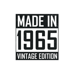 Made in 1965. Vintage birthday T-shirt for those born in the year 1965