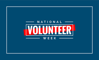 National Volunteer Week, holiday concept vector - Powered by Adobe