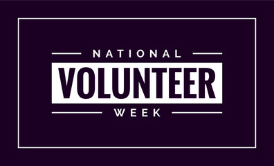 National Volunteer Week, holiday concept vector