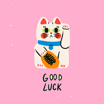 Maneki Neko. Good luck text. Cute asian cat. Funny character. Talisman, amulet, luck symbol, fortune, success, prosperity concept. Hand drawn Vector illustration. Isolated design element