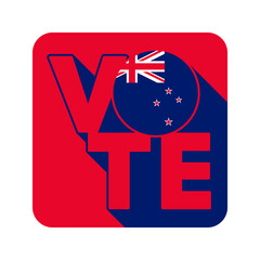 Vote sign, postcard, poster. Banner with New Zealand flag. Vector illustration.
