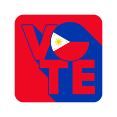Vote sign, postcard, poster. Banner with Philippines flag. Vector illustration.