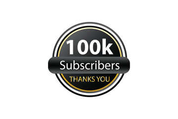 Fototapeta na wymiar 100k Subscribers Thank You 100k Followers badge Design With black and golden theme Background