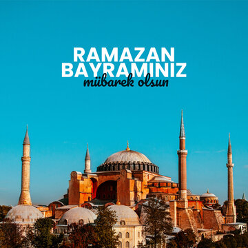 Ramadan Mubarak, Ramazan bayramınız m&uuml;barek olsun, Eid Mubarak in English, square social media design, the exterior of Hagia Sophia Mosque, Islamic and Muslim post 
