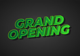 Grand opening. Text effect in 3D look with eye catching colors