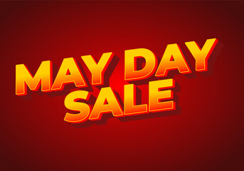 May day sale. Text effect in 3D look effect with eye catching colors