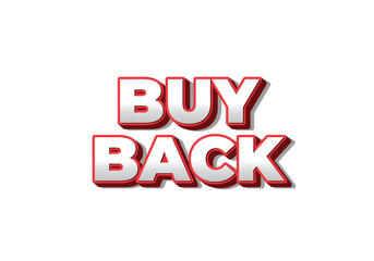 Buy back. Text effect in 3D look with eye catching colors