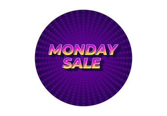 Monday sale. Text effect in 3D style with eye catching colors