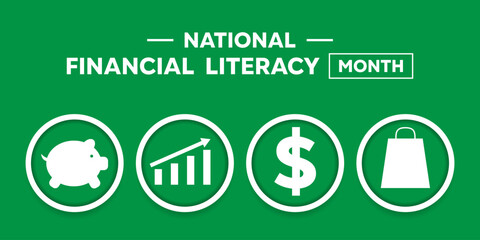 National Financial Literacy Month. Piggy, graphic, money and shopping bag icon. Suitable for cards, banners, posters, social media and more. Green background.