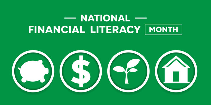 National Financial Literacy Month. Piggy, money, plant and house icon. Suitable for cards, banners, posters, social media and more. Green background.