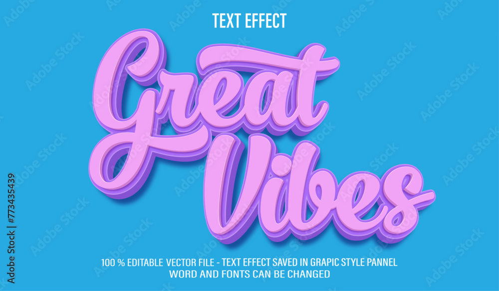Poster great vibes 3d editable text effect style